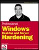 professional windows desktop and server hardening