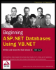 beginning asp.net databases using vb.net (written and tested or final release of .net v1.0)