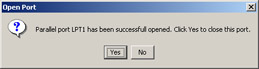 click to expand: this figure shows the confirmation message displayed to the end user after the application successfully opens the selected parallel port.
