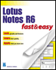 lotus notes r6 fast & easy