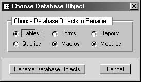 figure 15-33.on the choose database object form, select the type of database object to rename.