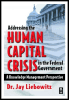 addressing the human capital crisis in the federal government: a knowledge management perspective
