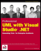 professional uml with visual studio .net: unmasking visio for enterprise architects