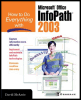 how to do everything with microsoft office infopath 2003