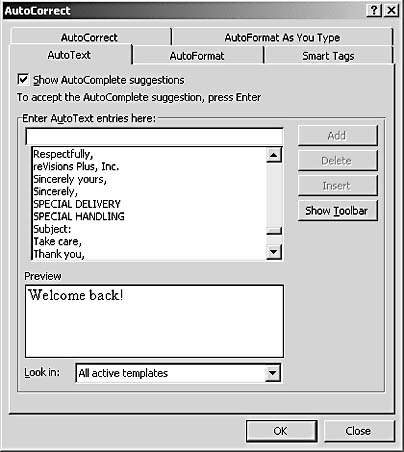 figure 6-20. you can manage the autotext entries you add and insert on the autotext tab of the autocorrect dialog box.