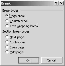 figure 21-5. you can choose to insert a page, column, or text wrapping break using the break dialog box.