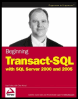 beginning transact-sql with sql server 2000 and 2005