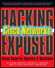 hacking exposed cisco networks: cisco security secrets & solutions