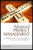 advanced project management: a complete guide to the key processes, models and techniques