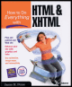 how to do everything with html & xhtml