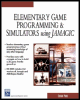elementary game programming and simulators using jamagic