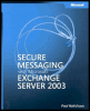 secure messaging with microsoft exchange server 2003