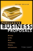 persuasive business proposals: writing to win more customers, clients, and contracts