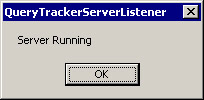 this figure shows the message box that issues a confirmation that the server is running.