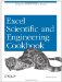Excel Scientific and Engineering Cookbook (Cookbooks (OReilly))