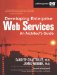 Developing Enterprise Web Services. An Architect's Guide