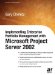 Implementing Enterprise Portfolio Management with Microsoft Project Server 2002