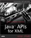 JavaT APIs for XML Kick Start