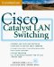 Cisco(r) LAN Switching
