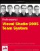 Professional Visual Studio 2005 Team System