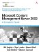 Microsoft Content Management Server 2002. A Complete Guide