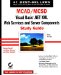 MCAD/MCSD(c) Visual Basic. NET XML Web Services and Server Components Study Guide