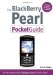 The BlackBerry Pearl Pocket Guide, 1/e