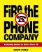 Fire the Phone Company. A Handy Guide to Voice over IP