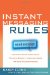 Instant Messaging Rules. A Business Guide to Managing Policies, Security, and Legal Issues for Safe IM Communication