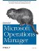 Essential Microsoft Operations Manager