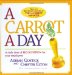 A Carrot a Day. A Daily Dose of Recognition for Your Employees