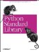 Python Standard Library (Nutshell Handbooks) with
