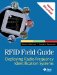 RFID Field Guide(c) Deploying Radio Frequency Identification Systems
