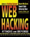 Web Hacking(c) Attacks and Defense