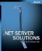 Microsoft Corporation - Microsoft. Net Server Solutions for the Enterprise