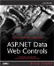 ASP. NET Data Web Controls Kick Start