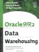 Oracle9iR2 Data Warehousing
