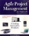 Agile Project Management. Creating Innovative Products