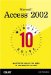 10 Minute Guide to Microsoft Access 2002