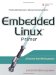 Embedded Linux Primer(c) A Practical Real-World Approach