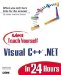 Sams Teach Yourself Visual C++. NET in 24 Hours