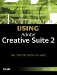 Special Edition Using Adobe Creative Suite 2