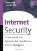 Internet Security(c) A Jumpstart for Systems Administrators and IT Managers