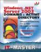 Windows  .NET Domains & Active Directory