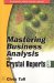 Mastering Business Analysis with Crystal Reports 9