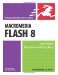 Macromedia Flash 8 for Windows & Macintosh Visual QuickStart Guide