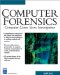 Computer Forensics. Computer Crime Scene Investigation
