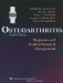 Osteoarthritis. Diagnosis and Medical. Surgical Management
