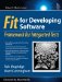 Fit for Developing Software. Framework for Integrated Tests