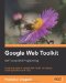 Google Web Toolkit for Ajax